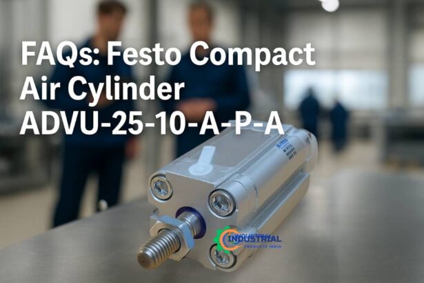 FAQs on Festo ADVU-25-10-A-P-A compact air cylinder featured by Industrial Products India
